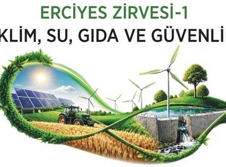 Kayseri'de Erciyes Zirve-1: Küresel Sorunlara Bütüncül Yaklaşım